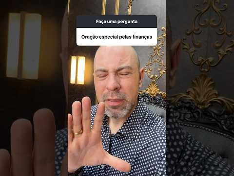 Oração especial pelas FINANÇAS