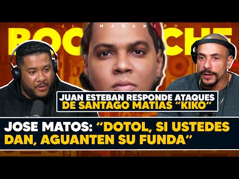 Jose Matos "Dotol, Si ustedes dan Aguanten su funda" - Juanes Esteban Responde Ataques