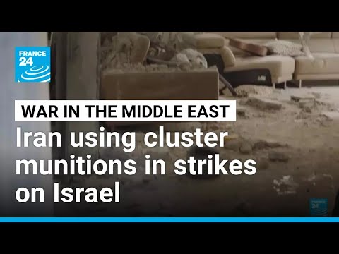Iran using cluster munitions in retaliatory strikes on Israel • FRANCE 24 English