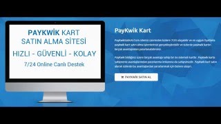 Paywik Kart Nedir ? Paykwik Satın Al - canlicanlimacizle.com