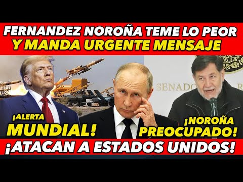 PASO AHORITA! NOROÑA TUVO QUE SALIR A INFORMAR ESTO URGENTE AL PUEBLO DE MÉXICO ¡TEME LO PEOR!