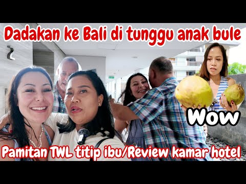 HARUS KE BALI ANAK BULE MENUNGGU‼️PAMIT TWL TITIP IBU & RUMAH || REVIEW KAMAR HOTEL~ANAK BULE SHOCK