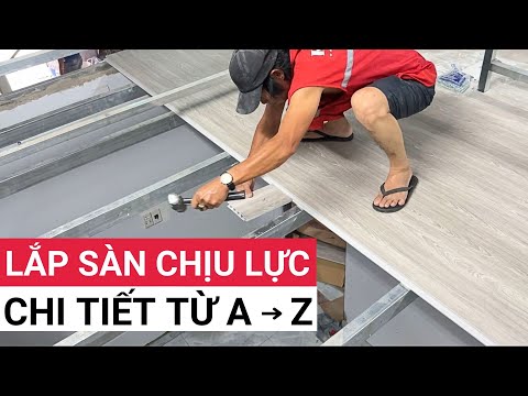 Hướng dẫn thi công sàn nhựa chịu lực làm gác lửng Galawood - Giải pháp mở rộng không gian cực nhanh