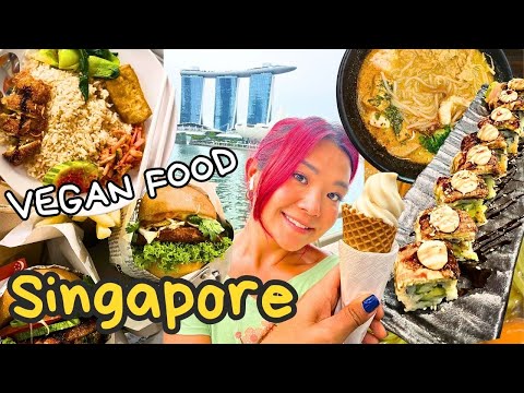 What I ate as a VEGAN in SINGAPORE! Vegan travel vlog