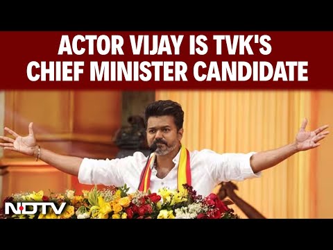 Actor Vijay News | Vijay TVK | Vijay Is TVK's Official Chief Minister Candidate For Tamil Nadu Polls