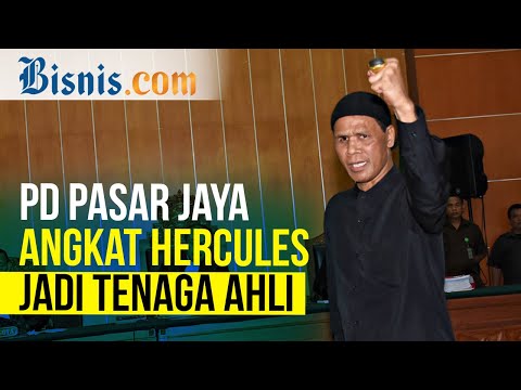 Hercules Jadi Tenaga Ahli di PD Pasar Jaya, Apa Tugasnya?