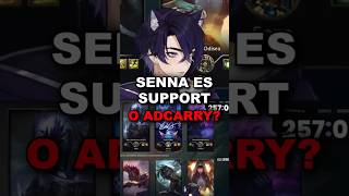 SENNA ES SUPPORT O ADCARRY?