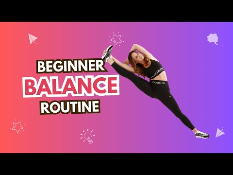 beginner balance routine | Chloe Bruce Academy