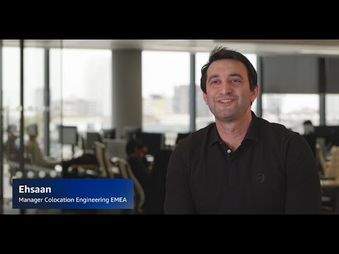 Meet Ehsaan, Manager, Colocation Engineering EMEA | Amazon Web Services