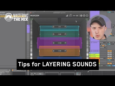 Tips For Layering Sounds