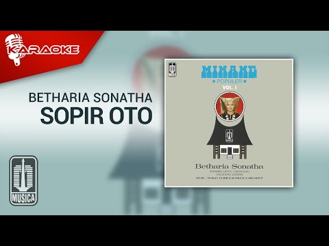 Betharia Sonatha – Sopir Oto (Official Karaoke Video)