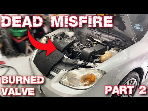 CHEVY COBALT DEAD MISFIRE / BURNED VALVE / CYLINDER HEAD REPAIR / PART 2