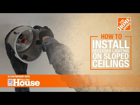 How to Install Recessed Lighting on Sloped Ceilings