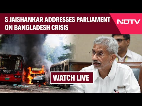 S Jaishankar Speech | S Jaishankar Speaks In Rajya Sabha On Bangladesh Crisis | Bangladesh News
