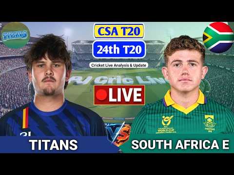 Titans Vs South Africa T20 Match | Live Score Analysis &amp; Discussion | CSA T20 Cricket Match