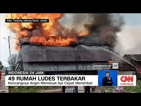 Kebakaran Hebat di Jambi, 49 Rumah Ludes Terbakar