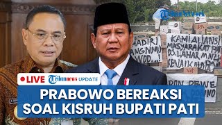 🔴Rakyat Pati Tegaskan Pembatalan Aksi Demo Hoax, Prabowo Bereaksi Keras ke Bupati Sudewo!