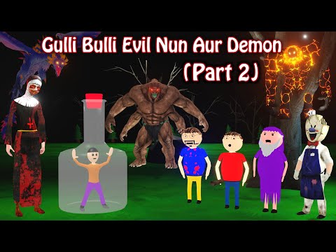 Gulli Bulli Evil Nun Aur Demon Part 2 | Gulli Bulli Cartoon | Horror Story| Gulli Bulli Baba Cartoon