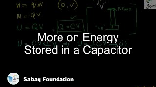 More on Energy Stored in a Capacitor