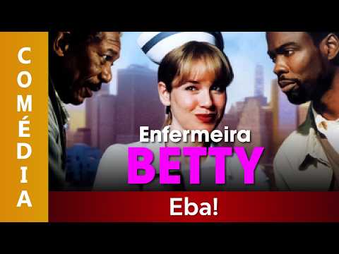 Enfermeira Betty - Filme Dublado Completo