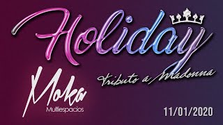 Holiday - Tributo a Madonna (Moka Multiespacios Rancagua)