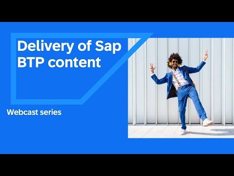 Delivery of SAP BTP content