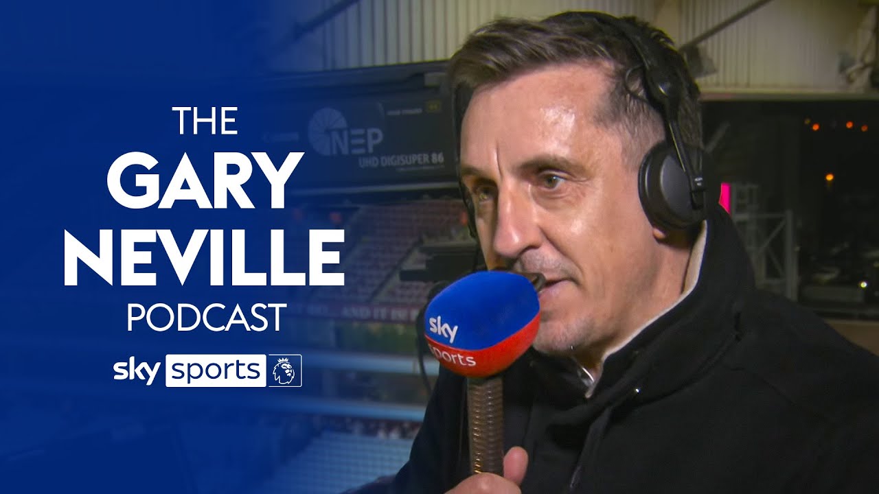 Gary Neville REACTS to Man United’s late win over Aston Villa! | The Gary Neville Podcast