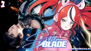 ≪Stellar Blade≫ WE BEGIN...First Playthrough!! #1