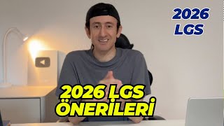 LGS 2026 ÖNERİLERİ