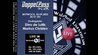 Dino de Lutiis und Markus Christen bei „DoppelPass on Air“