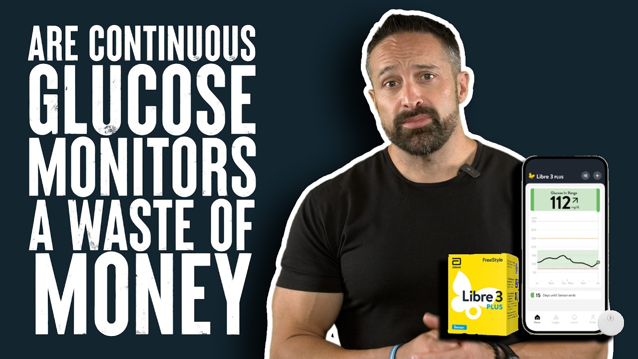 Are Continuous Glucose Monitors a Waste of Money? | Educational Video | Biolayne