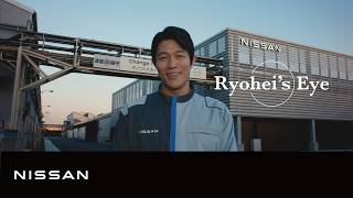【Ryohei’s Eye】「横浜工場 夢の電池」篇