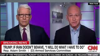 Rep. Adam Smith Joined CNN to Discuss War with Iran