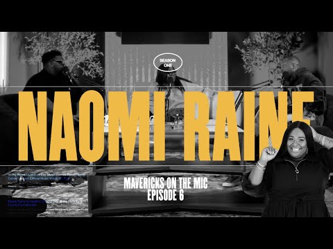 Naomi Rain: HERstory |🎙️Mavericks on the Mic | Episode 5