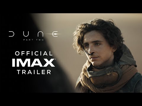 Dune: Part Two | Official IMAX&#174; Trailer