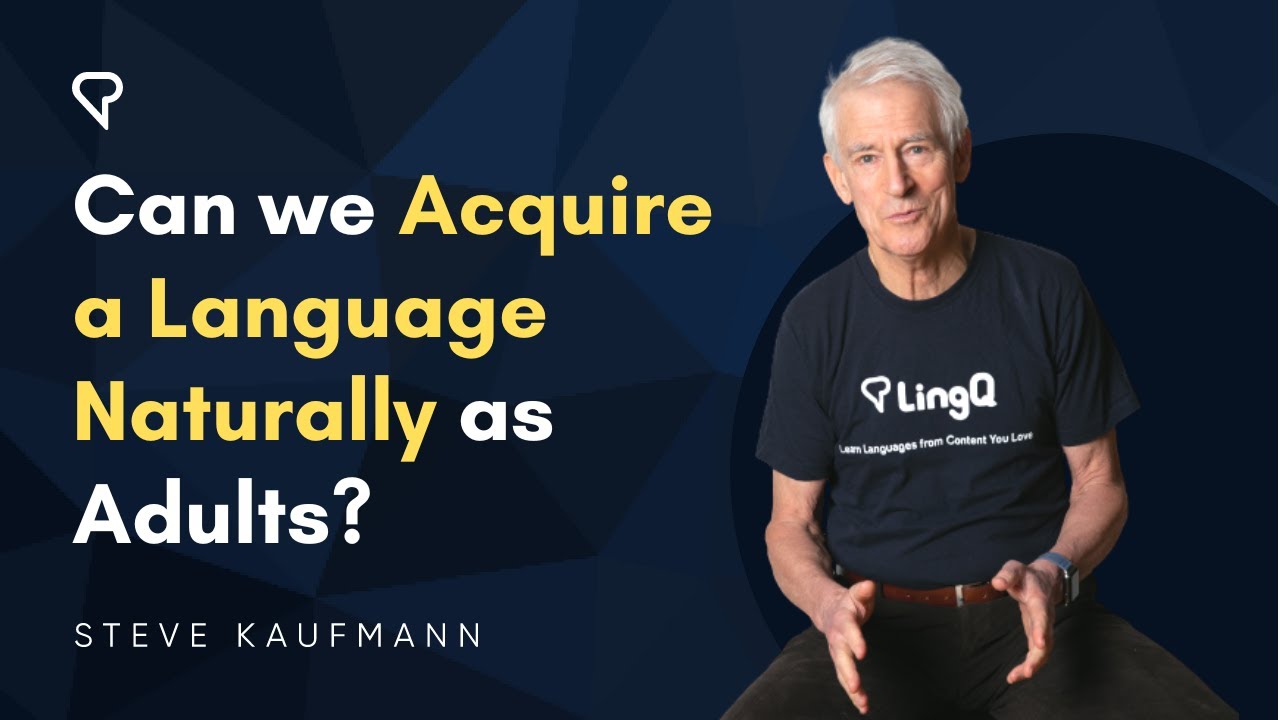 Can we Acquire a Language Naturally as Adults?