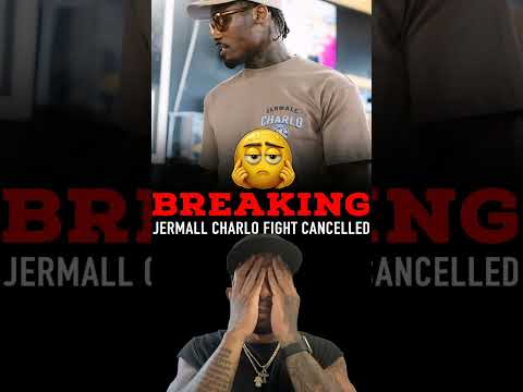 BREAKING 🥊 ALERT: (MUST WATCH) JERMALL CHARLO FIGHT CANCELED DUE TO LEGAL ISSUES BLOCKING VISA