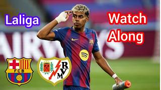 Watch along with barca fan zeyar Barcelona vs Rayo Vallecano