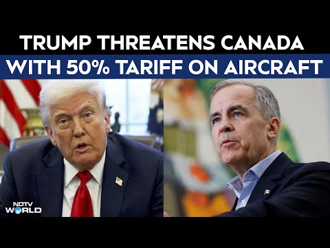 Trump Threatens Canada With 50% Tariff On Aircraft Sold In US, Expanding Trade War