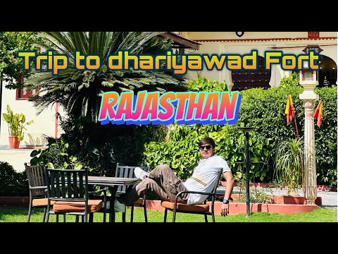 Trip To Dhariyawad Fort | Rajasthan | Mangesh Prajapati