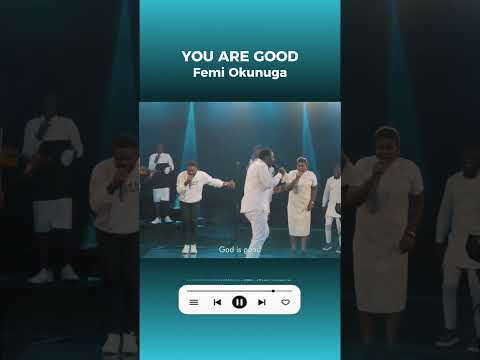 YOU ARE GOOD “Bless the Lord, O my soul, and all that is within me, bless His holy name.” Ps 103:1