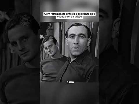 Eles usaram pequenas ferramentas para escapar da prisão.
