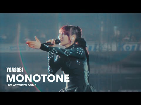 YOASOBI「モノトーン」 from 『YOASOBI 5th ANNIVERSARY DOME LIVE 2024 "超現実"』2024.11.10@東京ドーム