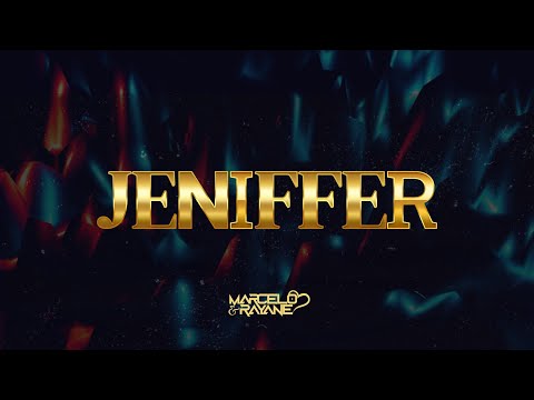 Marcelo e Rayane - JENIFFER