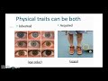 Exploring Inherited and Acquired Traits