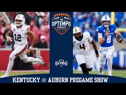 Kentucky @ Auburn pregame show