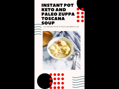 Instant Pot Keto and Paleo Zuppa Toscana Recipe