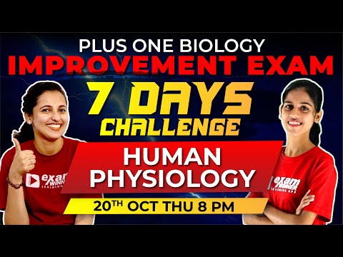 Plus One Improvement Exam | Biology | Human Physiology  | 7 Day Challenge | Exam Winner