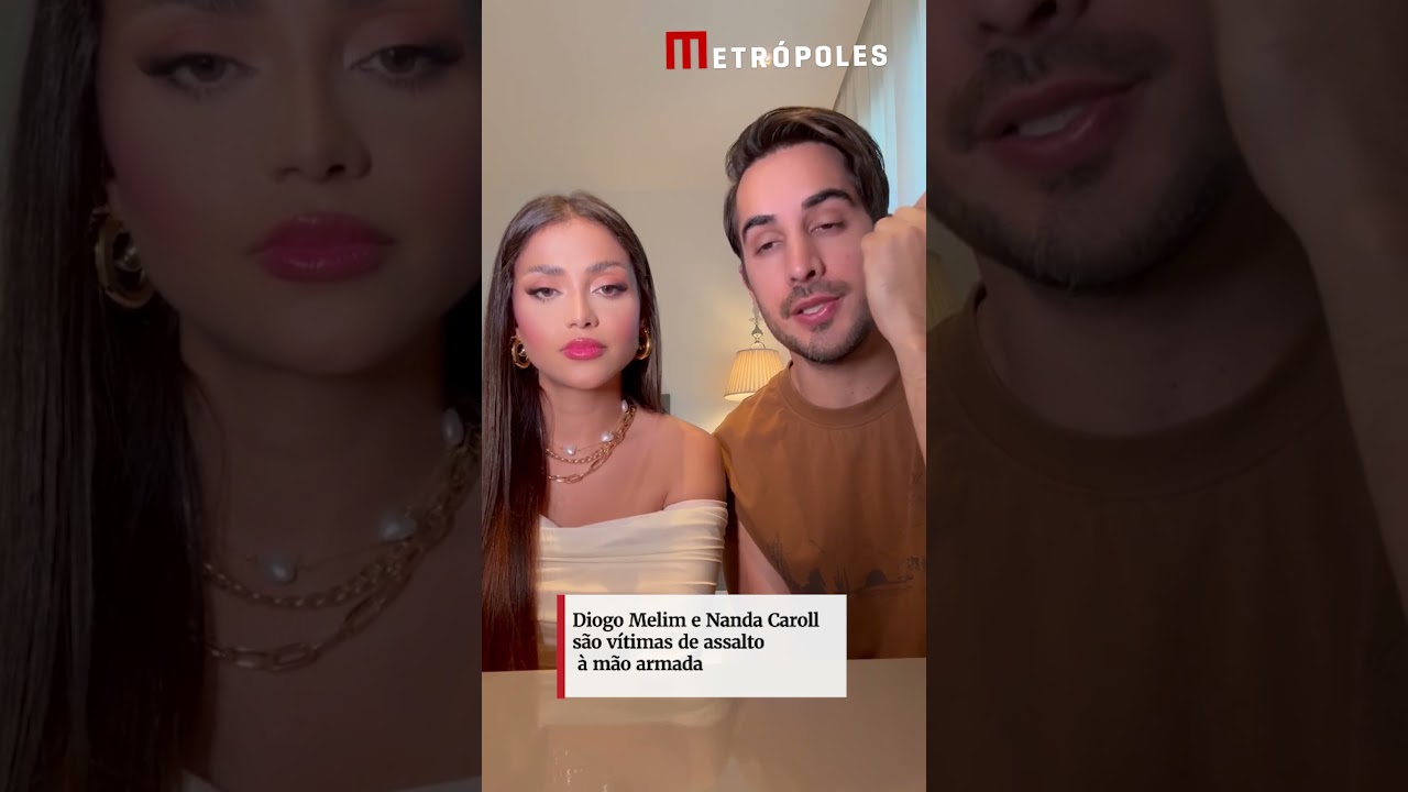 Diogo Melim e Nanda Caroll são vítimas de assalto à mão armadai