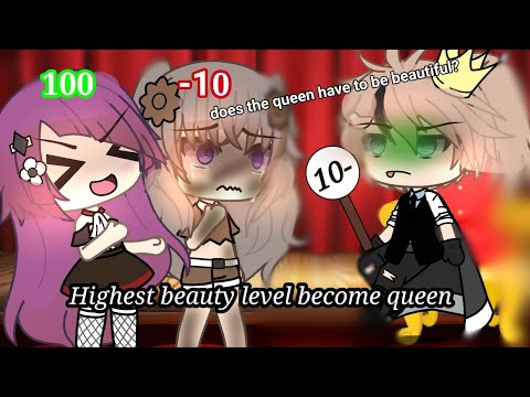 👸` Highest beauty level become queen `👸 Gacha life // Gacha meme //  Cr: @Lyndiceeee 🙏